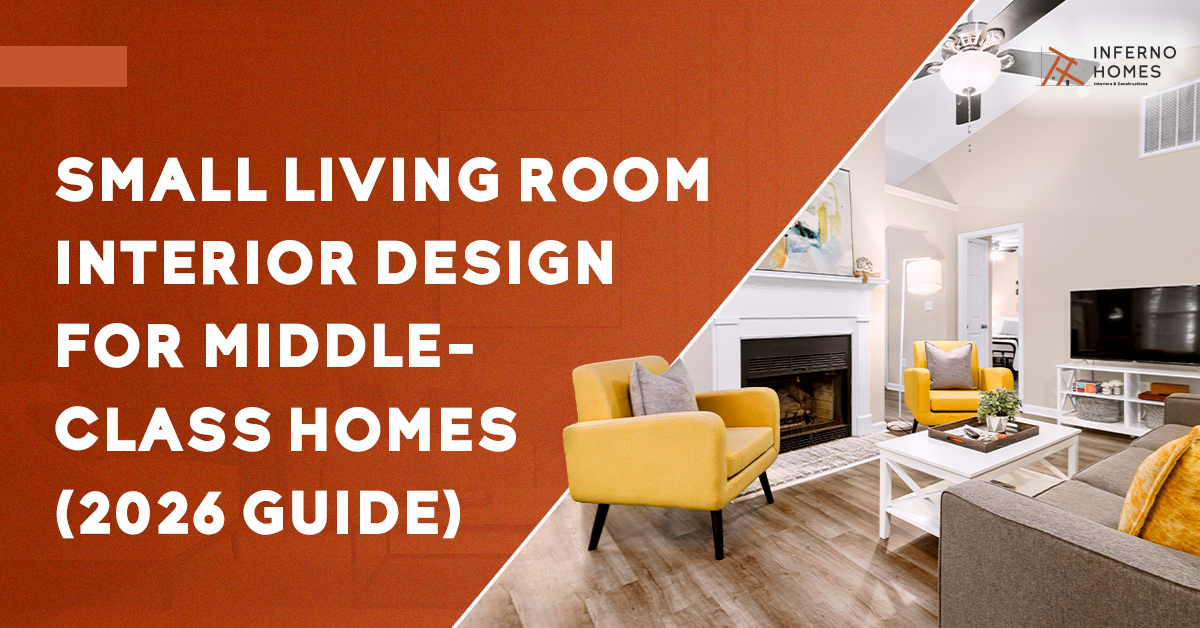 Small Living Room Interior Design for Middle-Class Homes