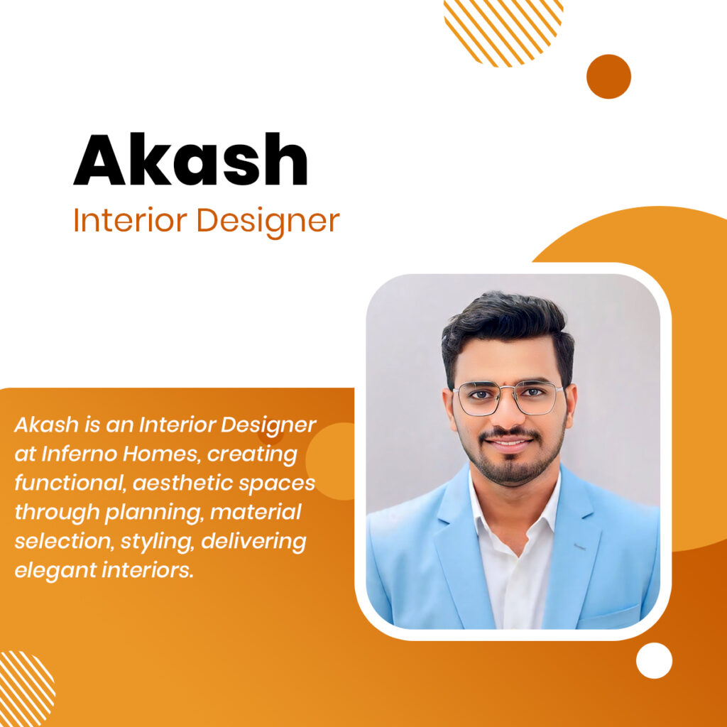 Akash - Interior Designer